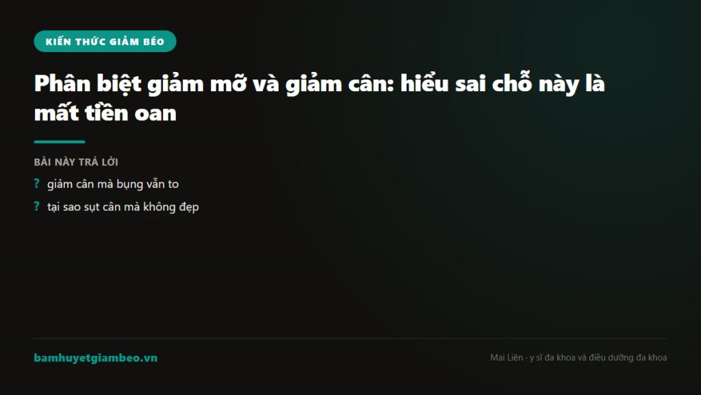 Minh hoa phân biệt giảm mỡ và giảm cân