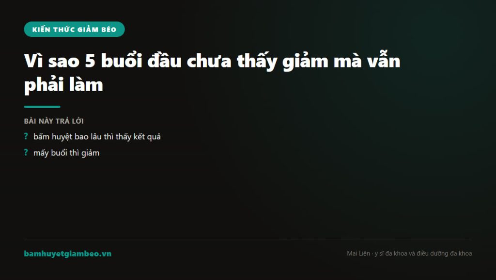 Minh hoa liệu trình bấm huyệt giảm béo bao lâu
